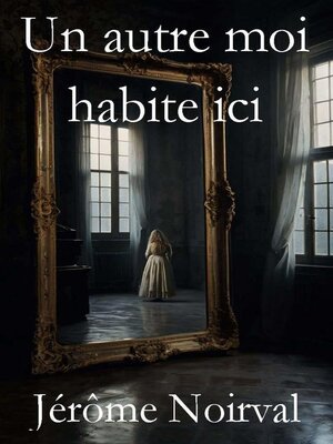 cover image of Un autre moi habite ici